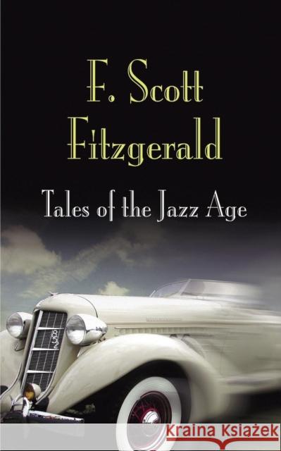 Tales of the Jazz Age F. Scott Fitzgerald 9780812218558 Pine Street Books - książka