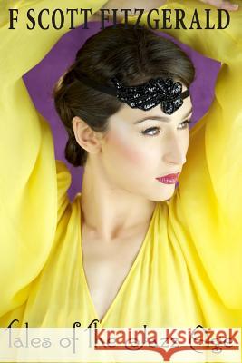 Tales of the Jazz Age F. Scott Fitzgerald 9781497483477 Createspace - książka