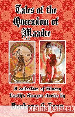 Tales of the Queendom of Maadre Barbara G 9781539779933 Createspace Independent Publishing Platform - książka