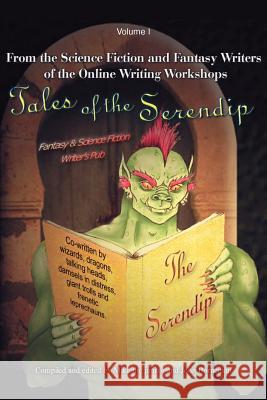 Tales of the Serendip: Volume I The Janitor, Mike 9780595227471 Writers Club Press - książka