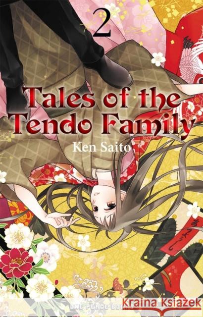 Tales Of The Tendo Family Volume 2 Ken Saito 9781642733280 One Peace Books - książka