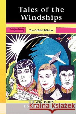 Tales of the Windships Donald K. Pendleton 9781436342971 Xlibris Corporation - książka