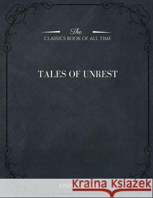 Tales of Unrest Joseph Conrad 9781546981749 Createspace Independent Publishing Platform - książka