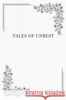 Tales of Unrest Joseph Conrad 9781979112994 Createspace Independent Publishing Platform - książka