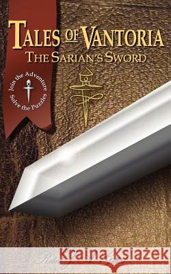 Tales of Vantoria, The Sarian's Sword Gilbert, Robert J. a. 9781475121728 Createspace - książka