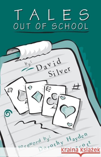 Tales Out of School Silver, David 9780969846123 Master Point Press - książka