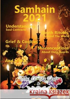 TalesOfTheGods & Practical Witchcraft Samain Edition Desir Goulden Dana-Lee Beaudreau Owen Lee Heavenhill 9781777848323 Talesofthegods.com - książka