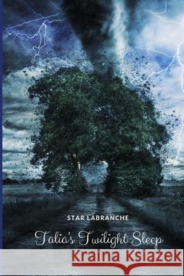 Talia\'s Twilight Sleep Mai-Anh Tran Star Labranche 9781727317725 Createspace Independent Publishing Platform - książka