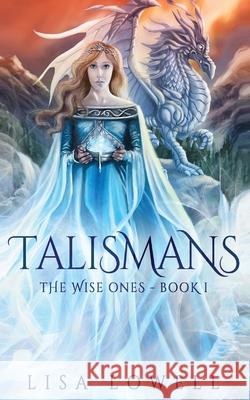 Talismans Lisa Lowell 9784867515730 Next Chapter - książka