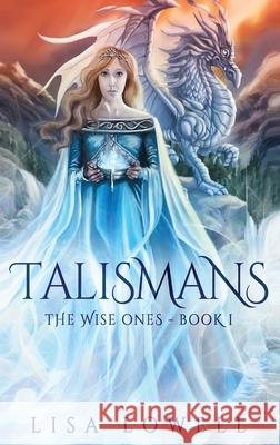 Talismans Lisa Lowell 9784867515747 Next Chapter - książka