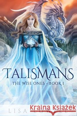 Talismans Lisa Lowell 9784867515754 Next Chapter - książka