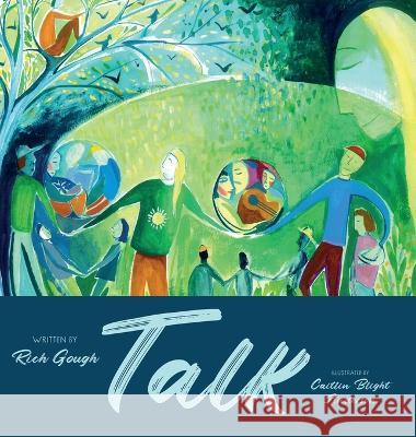 Talk Rich Gough Caitlin Bligh 9781915680518 Cherish Editions - książka