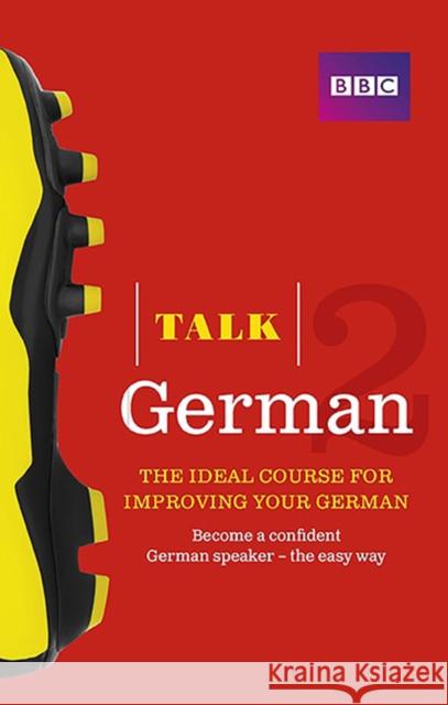 Talk German 2 Book Susanne Winchester 9781406679137 BBC Active - książka