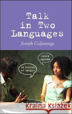 Talk in Two Languages Joseph Gafaranga 9781403948618 Palgrave MacMillan - książka