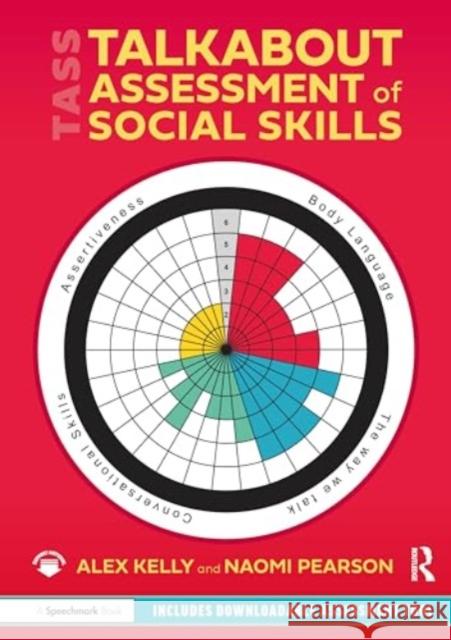 Talkabout Assessment of Social Skills Alex Kelly Naomi Pearson 9781032772301 Taylor & Francis Ltd - książka