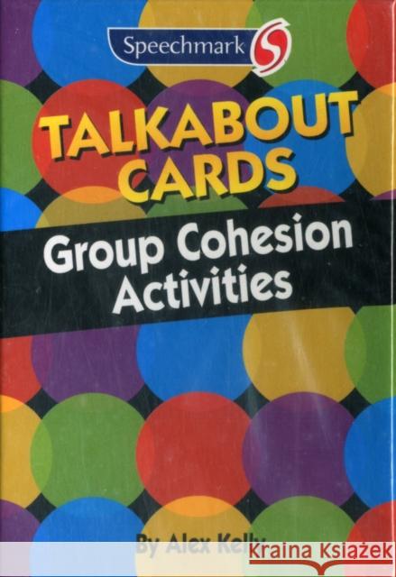 Talkabout Cards - Group Cohesion Games : Group Cohesion Activities  9780863888991 Speechmark Publishing Ltd - książka