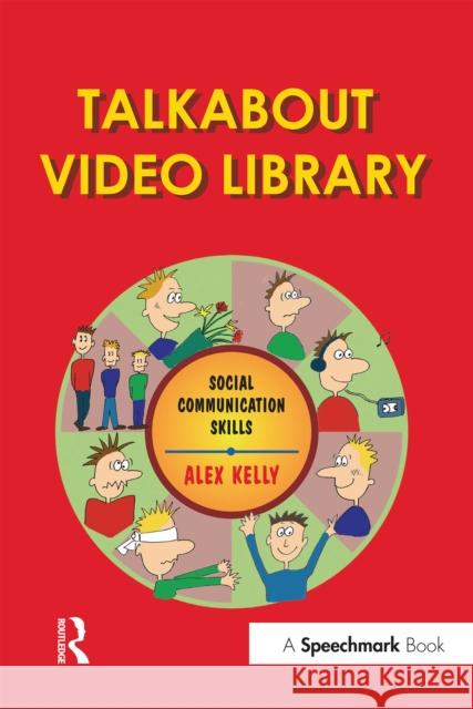 Talkabout Video Library: Social Communication Skills Alex Kelly 9781032298900 Routledge - książka