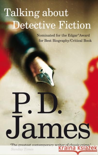 Talking about Detective Fiction P. D. James 9780571253586 Faber & Faber - książka