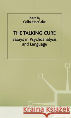 Talking Cure Maccabe, Colin 9780333235607 PALGRAVE MACMILLAN - książka