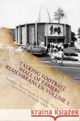 Talking Football (Hall Of Famers' Remembrances) Volume 1 Harris, Elliott 9781511648806 Createspace - książka