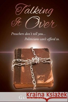 Talking it Over Glenn Ford 9781635756081 Christian Faith - książka
