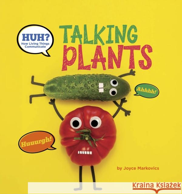 Talking Plants Joyce Markovics 9798989403486 Susan Schadt Press, LLC - książka