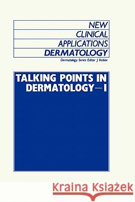 Talking Points in Dermatology - I J. Verbov Julian Verbov 9780852009390 MacMillan Technical Publishing - książka