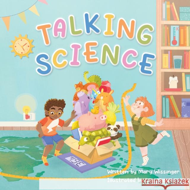 Talking Science Mary Wissinger 9781958629413 Science, Naturally! - książka