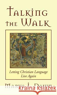 Talking the Walk Marva J Dawn 9781532640070 Wipf & Stock Publishers - książka