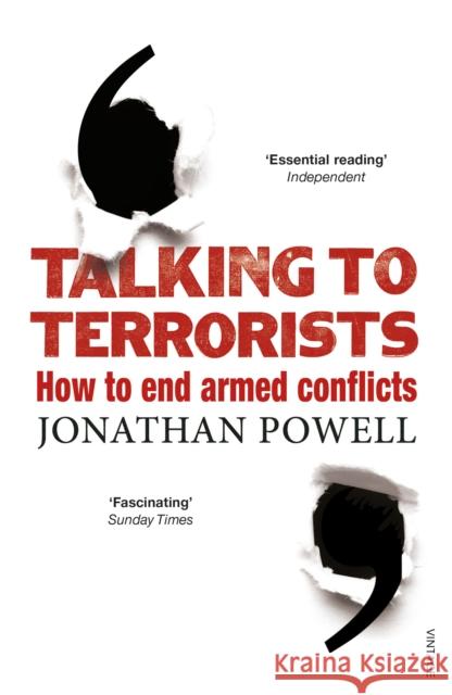 Talking to Terrorists: How to End Armed Conflicts Jonathan Powell 9780099575863 Vintage Publishing - książka