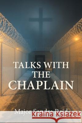 Talks with the Chaplain Sandra Reid 9781038340917 FriesenPress - książka