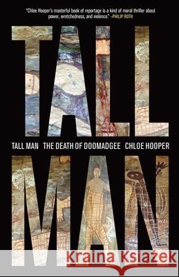 Tall Man: A Death in Aboriginal Australia Chloe Hooper 9781416561613 Scribner Book Company - książka