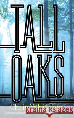 Tall Oaks Chris Whitaker 9780486828459 Dover Publications - książka