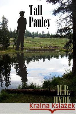 Tall Pauley M.R. Hyde 9781304735522 Lulu.com - książka