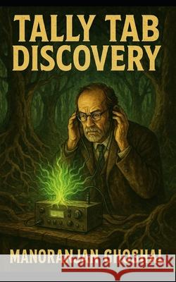 Tally Tab Discovery! Manoranjan Ghoshal 9798305139181 Independently Published - książka