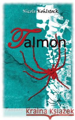 Talmon Nicole Kohlstock 9783743174474 Books on Demand - książka