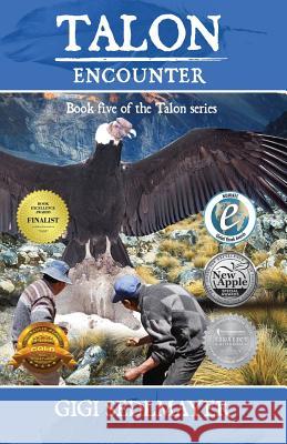 Talon, Encounter: Imaginative Reading for Children Sedlmayer, Gigi 9780994261533 Aurora House - książka