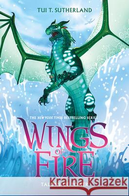 Talons of Power (Wings of Fire #9): Volume 9 Sutherland, Tui T. 9780545685405 Scholastic Press - książka