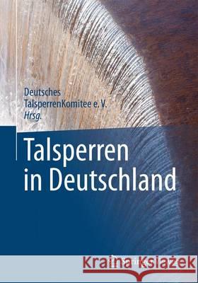 Talsperren in Deutschland Dtk 9783834814470 Springer Vieweg - książka