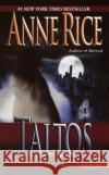 Taltos Anne Rice 9780345404312 Ballantine Books