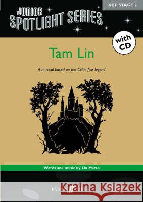 TAM LIN BOOK/CD SPOTLIGHT Lin Marsh 9780571522958 FABER MUSIC - książka