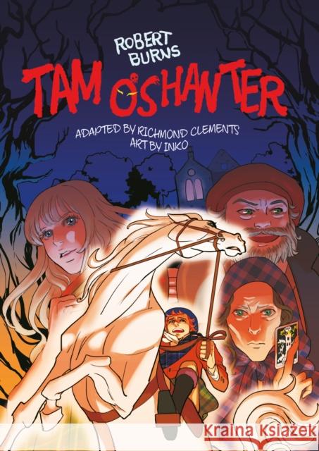 Tam O'Shanter Inko _, Richmond Clements 9781911279488 Cranachan Publishing Limited - książka