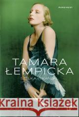 Tamara Łempicka. Sztuka i skandal Laura Claridge 9788367406154 Marginesy - książka
