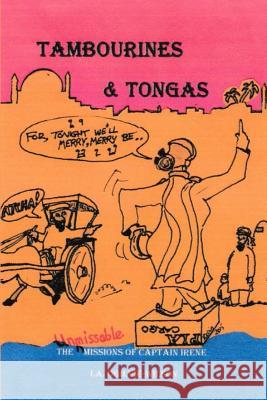 Tambourines & Tongas I. A.. Ogilvie-Wilson 9781326530082 Lulu.com - książka