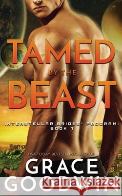 Tamed By The Beast Goodwin, Grace 9781795901697 Ksa Publishing Consultants Inc - książka