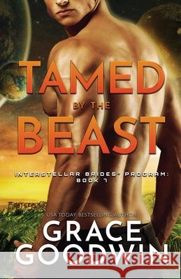 Tamed By The Beast: Large Print Grace Goodwin 9781795903912 Ksa Publishing Consultants Inc - książka