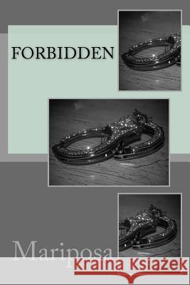 Tameless FORBIDDEN Mariposa 9781548552749 Createspace Independent Publishing Platform - książka