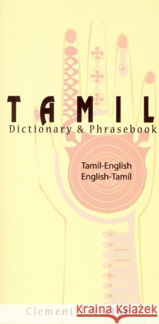 Tamil-English/English-Tamil Dictionary & Phrasebook: Romanized Victor, Clement 9780781810166 Hippocrene Books - książka