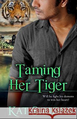 Taming Her Tiger Kat Simons 9781944600204 T&d Publishing - książka