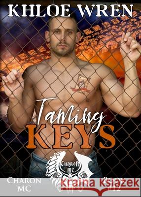 Taming Keys Khloe Wren 9780645174717 Khloe Wren - książka